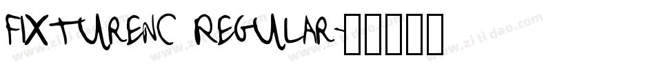 FixtureNC Regular字体转换
